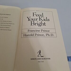 Feed Your Kids Bright Francine Prince Harold Prince, Ph D Vintage‎ 1987